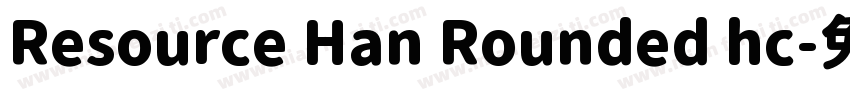Resource Han Rounded hc字体转换